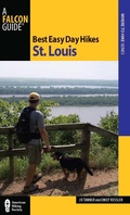 Cover: Best Easy Day Hikes St. Louis - Falcon Press Publishing