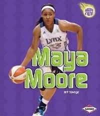 Enlarge image Cover: Maya Moore - Lerner Publications (Tm)