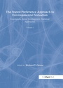 Cover: The Stated Preference Approach to Environmental Valuation, Volumes I, II and III - Routledge