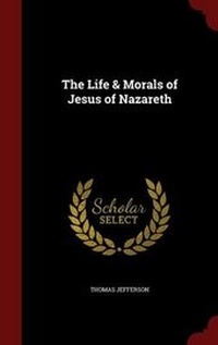 Bild: The Life & Morals of Jesus of Nazareth - Andesite Press