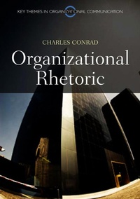 Enlarge image Cover: Organizational Rhetoric - Polity Press