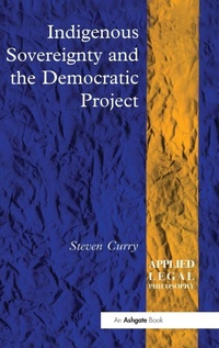 Enlarge image Cover: Indigenous Sovereignty and the Democratic Project - Routledge