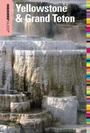 Cover: Insiders' Guide (R) to Yellowstone & Grand Teton - Insider's Guide