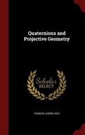 Cover: Quaternions and Projective Geometry - Andesite Press