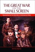 Cover: Great War on the Small Screen - Edinburgh University Press