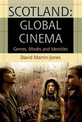 Cover: Scotland: Global Cinema - Edinburgh University Press