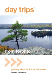 Abbildung von: Day Trips(R) from Toronto - Globe Pequot