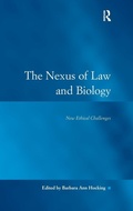 Cover: The Nexus of Law and Biology - Routledge