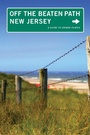 Cover: New Jersey Off the Beaten Path (R) - Globe Pequot Press