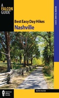 Cover: Best Easy Day Hikes Nashville - Falcon Press Publishing
