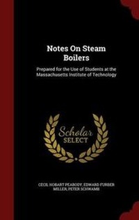 Enlarge image Cover: Notes on Steam Boilers - Andesite Press