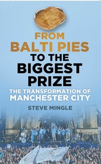 Abbildung von: From Balti Pies to the Biggest Prize - The History Press Ltd