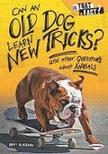Cover: Can an Old Dog Learn New Tricks? - Lerner Publications (Tm)