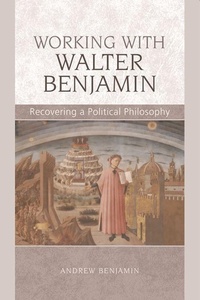 Bild: Working with Walter Benjamin - Edinburgh University Press