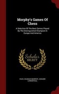 Cover: Morphy's Games Of Chess - Andesite Press