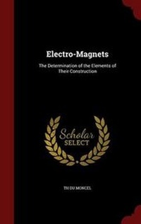 Enlarge image Cover: Electro-Magnets - Andesite Press