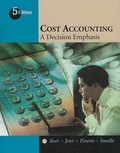 Cover: Cost Accounting: A Decision Emphasis - Wadsworth Publishing Co Inc