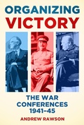 Cover: Organizing Victory - The History Press Ltd