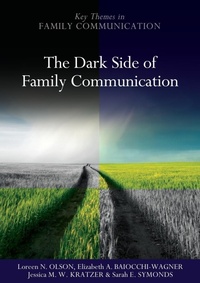 Enlarge image Cover: The Dark Side of Family Communication - Polity Press