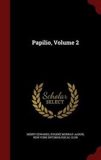 Enlarge image Cover: Papilio, Volume 2 - Andesite Press