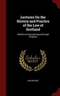 Cover: Lectures on the History and Practice of the Law of Scotland - Andesite Press