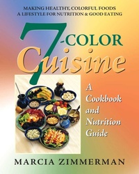 Enlarge image Cover: 7 Color Cuisine - Square One Publishers