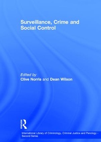 Abbildung von: Surveillance, Crime and Social Control - Routledge