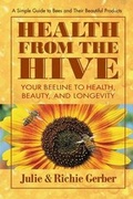 Cover: Health from the Hive - Square One Publishers