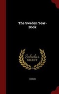 Cover: The Sweden Year-Book - Andesite Press