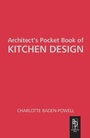 Cover: Architect's Pocket Book of Kitchen Design - Architectural Press