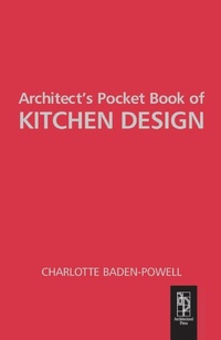Enlarge image Cover: Architect's Pocket Book of Kitchen Design - Architectural Press