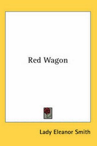 Enlarge image Cover: Red Wagon - Kessinger Publishing Co