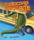 Cover: My Crocodile Does Not Bite - Carolrhoda