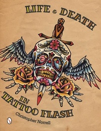 Abbildung von: Life & Death in Tattoo Flash - Schiffer Publishing Ltd