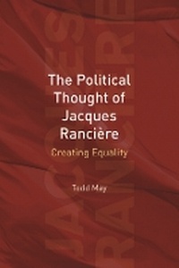 Enlarge image Cover: The Political Thought of Jacques Ranciere - Edinburgh University Press