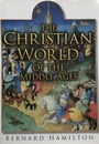 Cover: The Christian World of the Middle Ages - The History Press Ltd