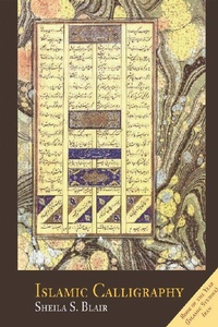 Enlarge image Cover: Islamic Calligraphy - Edinburgh University Press