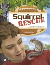 Enlarge image Cover: Squirrel Rescue - Schiffer Publishing Ltd