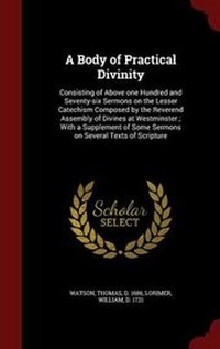 Enlarge image Cover: A Body of Practical Divinity - Andesite Press
