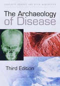 Cover: The Archaeology of Disease - Sutton Publishing Ltd