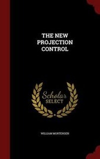 Enlarge image Cover: The New Projection Control - Andesite Press