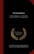 Cover: Pia Desideria - Andesite Press