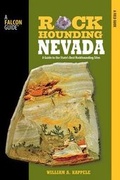Cover: Rockhounding Nevada - Falcon Guides