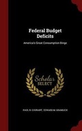 Cover: Federal Budget Deficits - Andesite Press