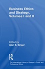 Cover: Business Ethics and Strategy, Volumes I and II - Routledge