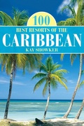 Cover: 100 Best Resorts of the Caribbean - Globe Pequot Press