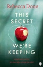 Cover: This Secret We're Keeping - Penguin Books Ltd