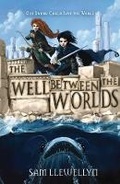 Cover: Monsters of Lyonesse: Well Between the Worlds - Scholastic