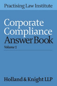 Abbildung von: Corporate Compliance Answer Book 2016 - Practising Law Institute