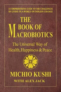 Enlarge image Cover: Book of Macrobiotics - Square One Publishers